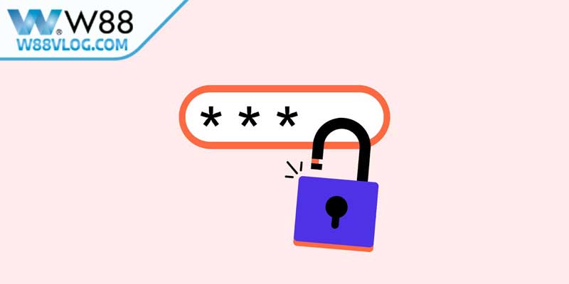 Link Vào W88 - Cách Thức Truy Cập An Toàn Và Hiệu Quả 19 Lưu ý quan trọng khi thực hiện lấy lại mật khẩu W88